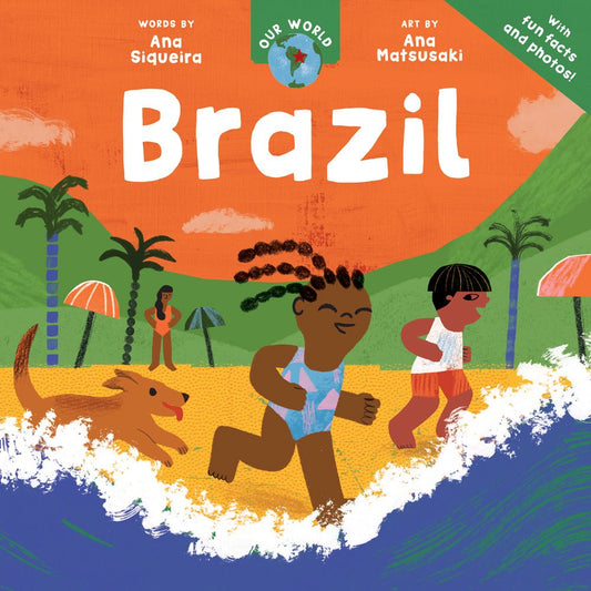 Our World: Brazil Board Book